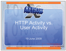 View these slides NSA XKEYSCORE slides - HTTP Activity vs User Activity