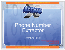 View these slides NSA XKEYSCORE slides - Phone Number Extractor